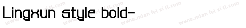 Lingxun style bold字体转换